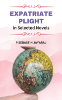 Expatriate Plight In Selected Novels