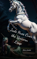 Jade Hues Over the Unicorn Limp