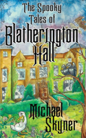 Tales of Blatherington Hall