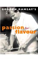 Gordon Ramsay's Passion for Flavours