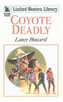 Coyote Deadly