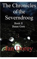 The Chronicles of the Severndroog Book II - Baran Gore