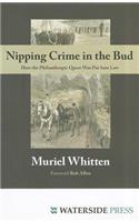 Nipping Crime in the Bud