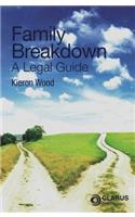 Family Breakdown: A Legal Guide