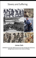 slavery and Suffering