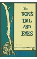 Lion's Tail and Eyes
