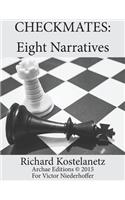 Checkmates: Eight Narratives