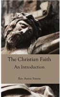 The Christian Faith: An Introduction
