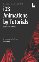 iOS Animations by Tutorials (Seventh Edition)