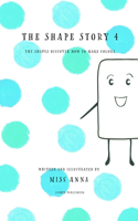 The Shape Story 4