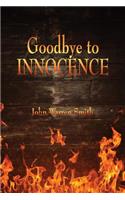 Goodbye to Innocence