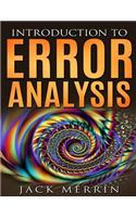 Introduction to Error Analysis: The Science of Measurements, Uncertainties, and Data Analysis
