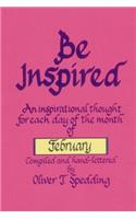 Be Inspired - February