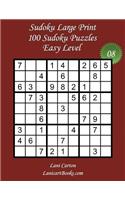Sudoku Large Print - Easy Level - N°8: 100 Easy Sudoku Puzzles - Puzzle Big Size (8.3"x8.3") and Large Print (36 points)