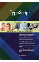 TypeScript: What To Do Next