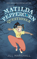 Legend of Matilda Peppercorn
