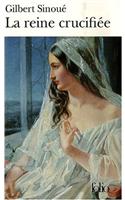 La Reine Crucifiee