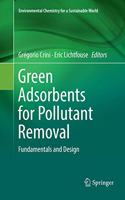 Green Adsorbents for Pollutant Removal