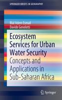 Ecosystem Services for Urban Water Security