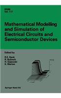 Mathematical Modelling and Simulation of Electrical Circuits and Semiconductor Devices