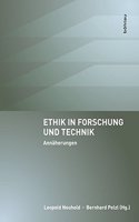 Ethik in Forschung Und Technik