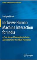 Inclusive Human Machine Interaction for India