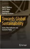 Towards Global Sustainability