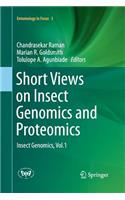 Short Views on Insect Genomics and Proteomics