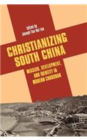 Christianizing South China