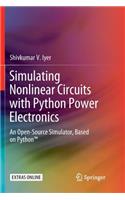 Simulating Nonlinear Circuits with Python Power Electronics