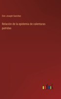 Relación de la epidemia de calenturas putridas