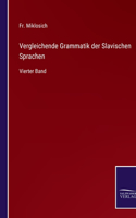 Vergleichende Grammatik der Slavischen Sprachen