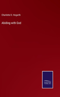 Abiding with God