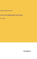 Archiv der Mathematik und Physik