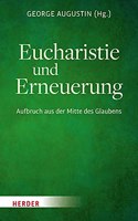 Eucharistie Und Erneuerung