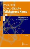 Teilchen Und Kerne: Eine Einf]hrung in Die Physikalischen Konzepte