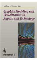 Graphics Modeling and Visualization in Science and Technology