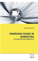 Emerging Issues in Marketing