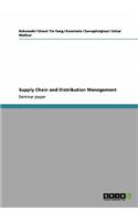 Supply Chain and Distribution Management