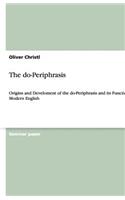 The Do-Periphrasis