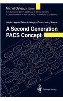 Second Generation Pacs Concept
