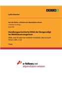 Handlungsorientierte Ethik der Bergpredigt im Matthäusevangelium