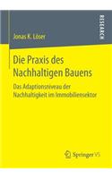 Die PRAXIS Des Nachhaltigen Bauens