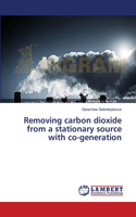 Removing carbon dioxide from a stationary source with co-generation