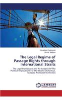 Legal Regime of Passage Rights Through International Straits