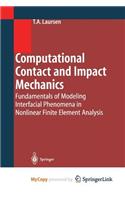 Computational Contact and Impact Mechanics
