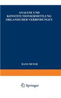 Analyse Und Konstitutionsermittlung Organischer Verbindungen