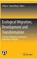 Ecological Migration, Development and Transformation