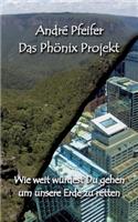 Phönix Projekt