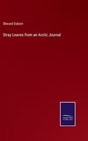 Stray Leaves from an Arctic Journal